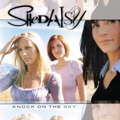 SHeDAISY - Knock on the Sky